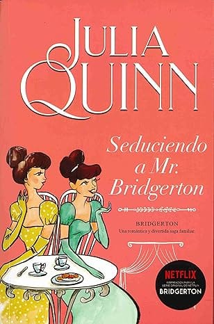 Seduciendo A Mr. Bridgerton (Bridgerton 4)