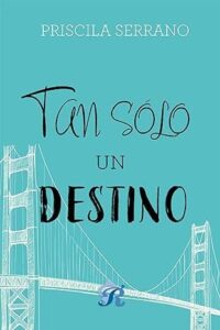 tan solo un destino