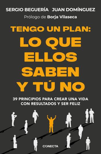Tengo un plan: lo que ellos saben y tú no