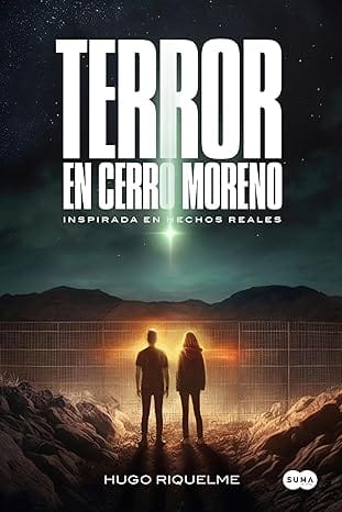 Terror en cerro moreno