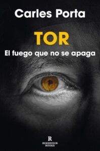 tor el fuego que no se apaga