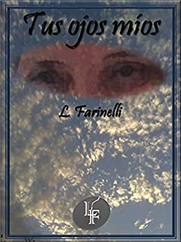 Tus ojos míos – L Farinelli
