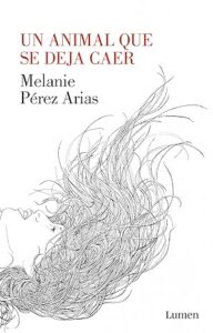 un animal que se deja caer