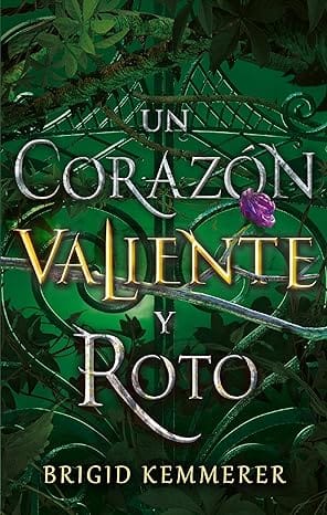 Un corazón valiente y roto (Cursebreakers 02)