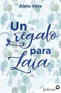 un regalo para laia